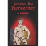 Lorelei the Berserker