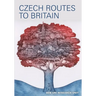 Czech Routes To Britain: Selected Czechoslovak artists in Britain from the Ben Uri and private collections