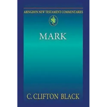Abingdon New Testament Commentaries: Mark