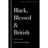 Black Blessed and British