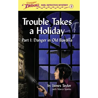 Trouble Takes a Holiday