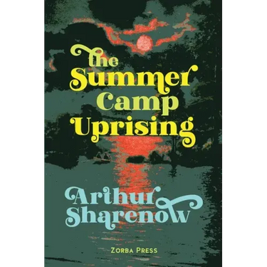 The Summer Camp Uprising