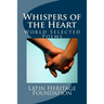 Whispers of the Heart: World Selected Poems