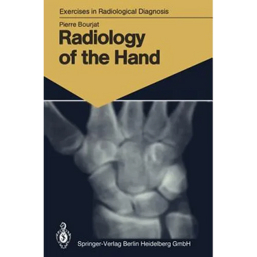 Radiology of the Hand: 147 Radiological Exercises for Students and Practitioners