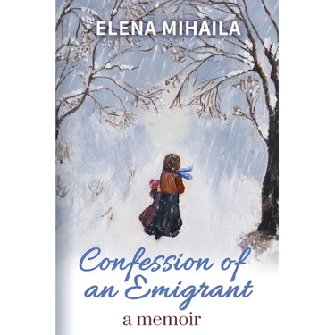 Confession of an Emigrant: A Memoir