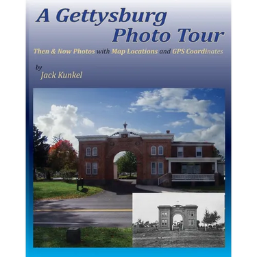 A Gettysburg Photo Tour: Then & Now Photos with Map Locations and GPS Coordinates