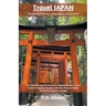 Travel Japan: Unveiling Culture, Language & Local Gems