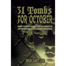 31 Tombs for October: A month of horror stories to unseal.