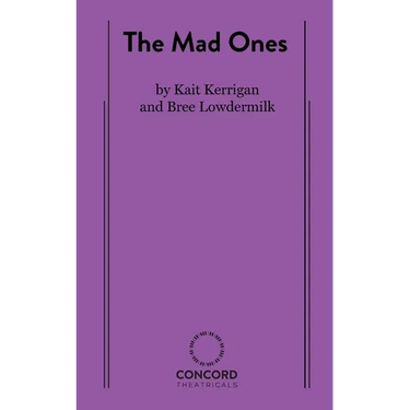 The Mad Ones
