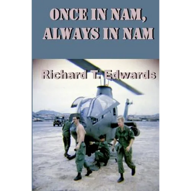 Once in Nam, Always in Nam