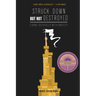 Struck Down but Not Destroyed