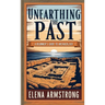 Unearthing the Past: A Beginner's Guide to Archaeology