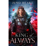 King of Always: A Fae Romance
