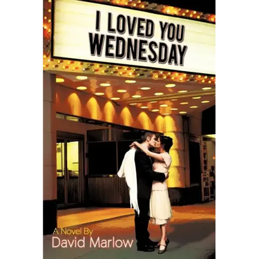 I Loved You Wednesday