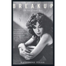 Breakup: The End of a Love Story