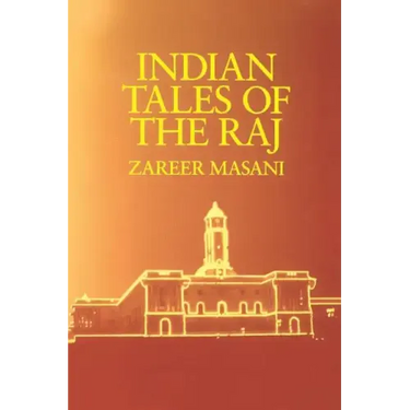 Indian Tales of the Raj