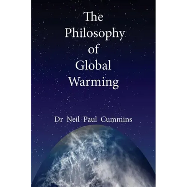 The Philosophy of Global Warming