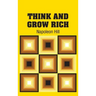 Think and Grow Rich