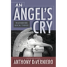 An Angel's Cry