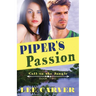 Piper's Passion