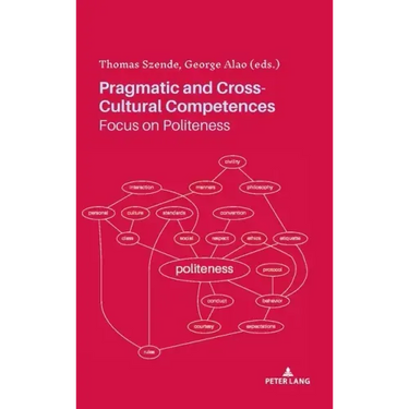 Pragmatic and Cross-Cultural Competences: Focus on Politeness