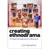 Creating Ethnodrama: A Theatrical Approach to Research