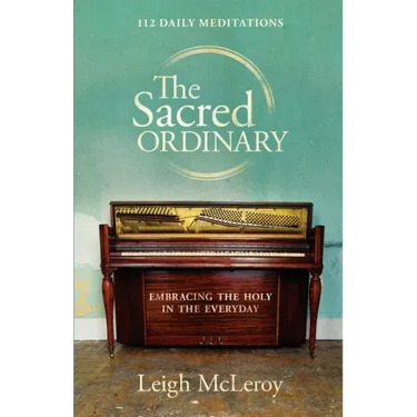 The Sacred Ordinary