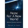 Hope For a New World
