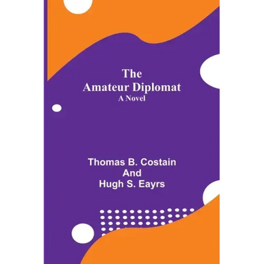 The Amateur Diplomat
