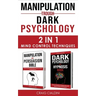 Manipulation Trough Dark Psychology