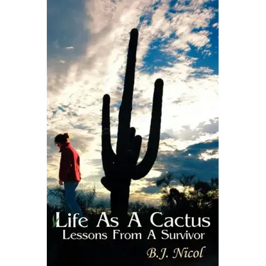 Life As A Cactus