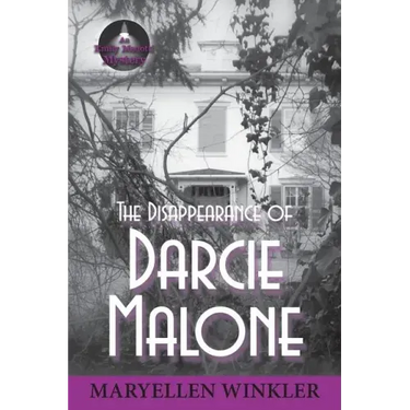 The Disappearance of Darcie Malone: An Emily Menotti Mystery