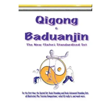 Qigong & Baduanjin: Beginning Qigong and learning its secrets.