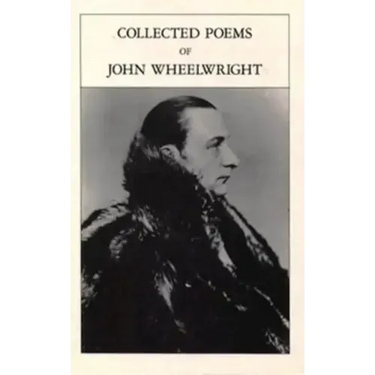 Collected Poems Of John Wheelwright