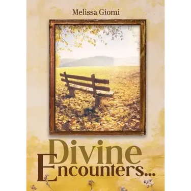 Divine Encounters...