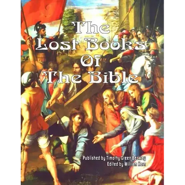 The Lost Books of the Bible
