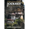 Unexpected Journey the Hero Awakes: Land of the Thunderdragons