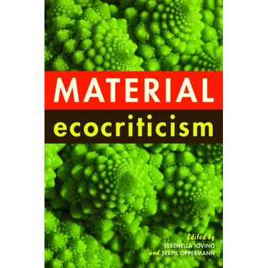Material Ecocriticism