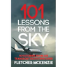 101 Lessons From The Sky: Air Transport Pilots