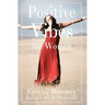 Positive Vibes for Women