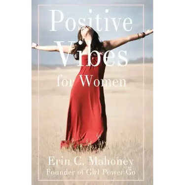 Positive Vibes for Women