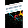 Unbleaching the Curriculum: Enhancing Diversity, Equity, Inclusion, and Beyond in Schools and Society