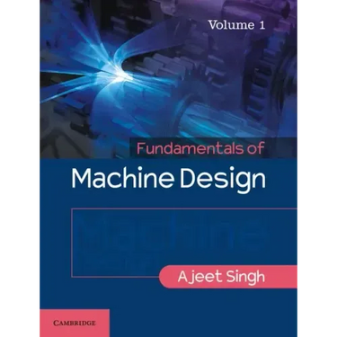 Fundamentals of Machine Design