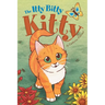The Itty Bitty Kitty
