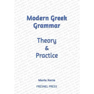 Modern Greek Grammar Theory and Practice