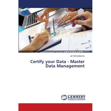 Certify your Data - Master Data Management