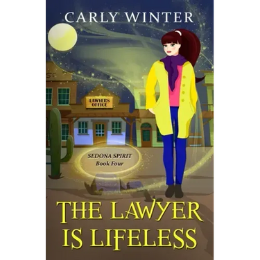 The Lawyer is Lifeless: A Humorous Paranormal Cozy Mystery