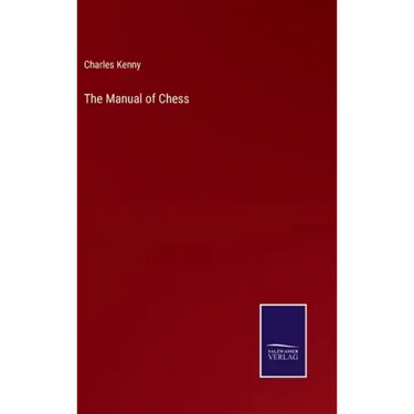 The Manual of Chess