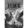 Battle of the Atlantic - World War II: A History from Beginning to End