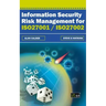 Information Security Risk Management for ISO27001/Iso27002
